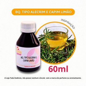BQ. TIPO ALECRIM E CAPIM LIMÃO - 60 ML